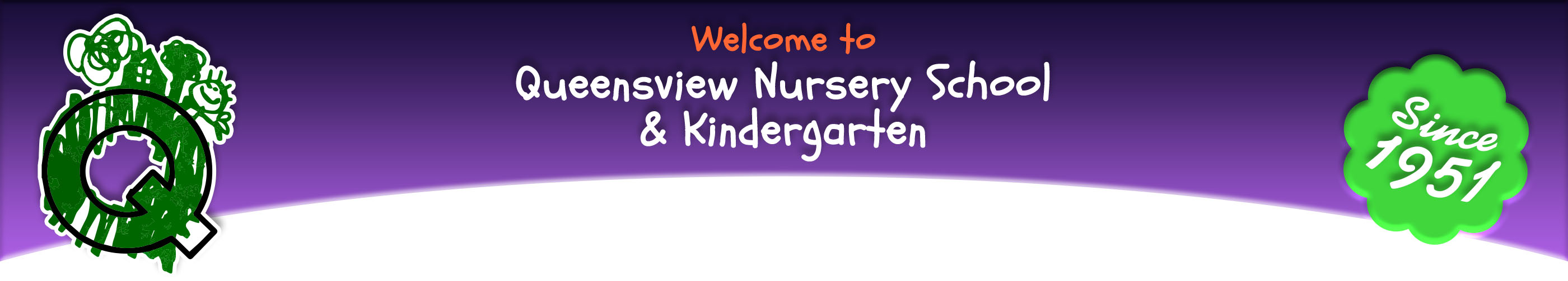Queensview Nursery School and Kindergarten: Playing to Learn Since 1951